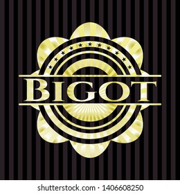 Bigot gold badge. Vector Illustration. Detailed.