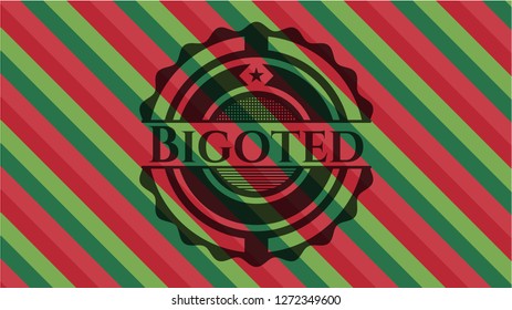 Bigoted christmas colors style badge.