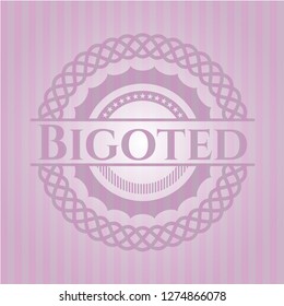 Bigoted pink emblem. Vintage.