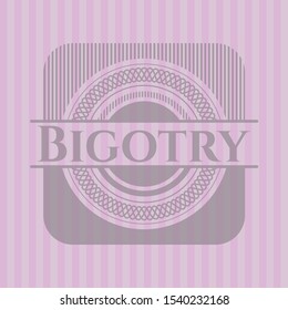 Bigotry pink emblem. Retro. Vector Illustration. Detailed.