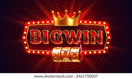 BigWin frame label, slot sign machine, night Vegas. Vector illustration