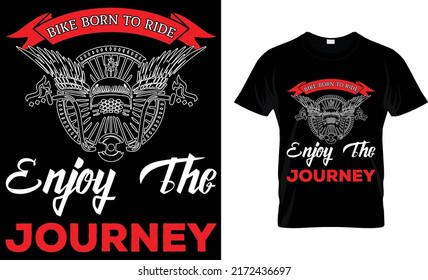 bike born to ride enjoy the journey