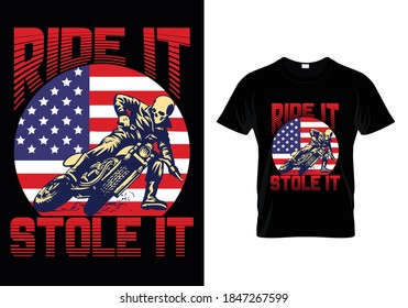 bike t-shirt with message ride it stole it