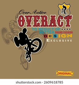 Bike typography slogan. Vector illustrations for printed t-shirts, screen printing