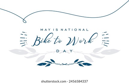 Bike To Work Day Holiday Concept