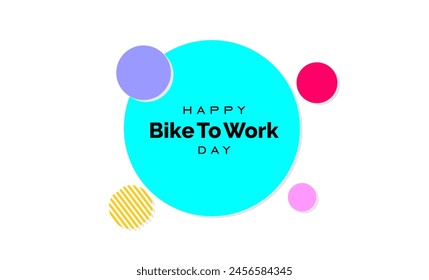 Bike To Work Day Holiday Concept