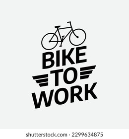 Bike to Work design template for celebration. bike vector. bike to work vector design. typography bike to work.