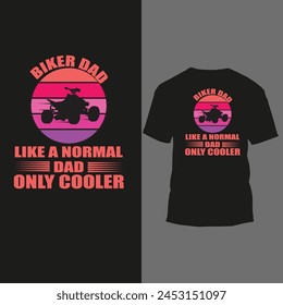 biker dad like a normal dad only cooler