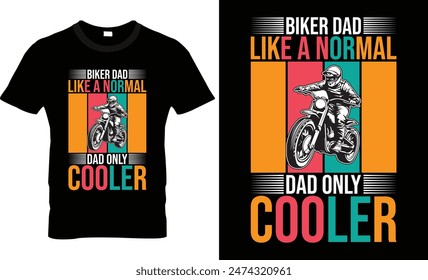 Biker dad t shirt design