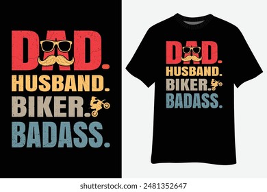 Biker Motorcycle Dad Gifts From Daughter Son Wife T-Shirt Design