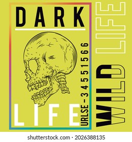 biker skull and text Dark wild life and yellow background