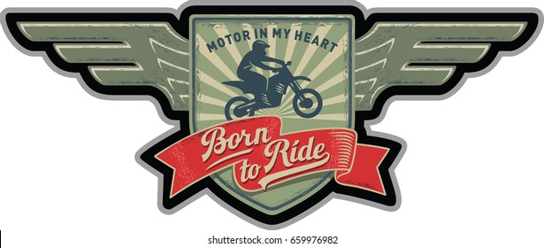 Biker Wings patch, Born to ride, the Motor is in my heart, Motocross, illustration, vector