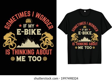 Biking, Bicycle, E-bike, Vintage, Cycling T-shirt Design