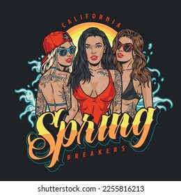 Bikini girls friends flyer colorful spring breakers text and three tattooed hot woman at ocean or beach vector illustration