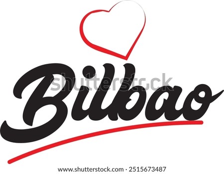 Bilbao city text design with red heart typographic icon design suitable for touristic promotion