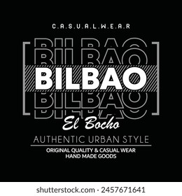 Bilbao city typography design and illustration vector for t shirt design