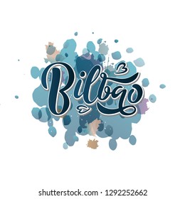 bilbao word text of european or europe city suitable as a logo for a company or for touristic promotion, banner, poster or card