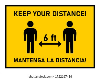 Bilingual English and Spanish Social Distancing 6 ft Instruction Sign with Phrases "Keep Your Distance" and "Mantenga La Distancia". Vector Image.