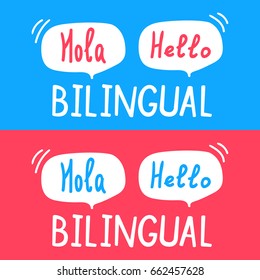 Bilingual. Lettering hola, hello and hand drawn speech bubbles. Flat vector illustration on blue and red background.