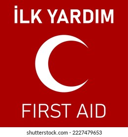 Bilingual Red First Aid Kit Box Icon in English and Turkish (Ilk Yardim) with Crescent or Half Moon Sign Symbol. Vector Image.