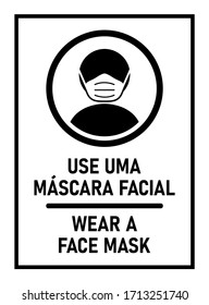 Bilingual Sign in Portuguese and English with Phrases "Use Uma Máscara Facial" and "Wear a Face Mask". Vector Image.