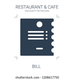 bill icon. high quality filled bill icon on white background. from restaurant cafe collection flat trendy vector bill symbol. use for web and mobile