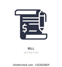 bill icon on white background. Simple element illustration from Digital economy concept. bill sign icon symbol design.