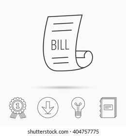 Bill icon. Pay document sign. Business invoice or receipt symbol. Download arrow, lamp, learn book and award medal icons.