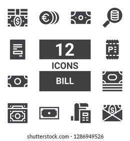 bill icon set. Collection of 12 filled bill icons included Money, Bill, Invoice, Receipt, Bills
