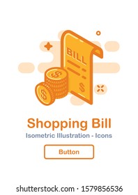 Bill Icon. Shopping Money and Paper. Isometric Vector Icon - Illustration