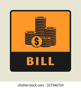 Bill icon or sign, vector illustration