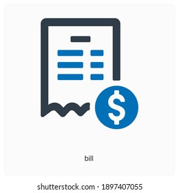 Bill invoice or reciept icon concept