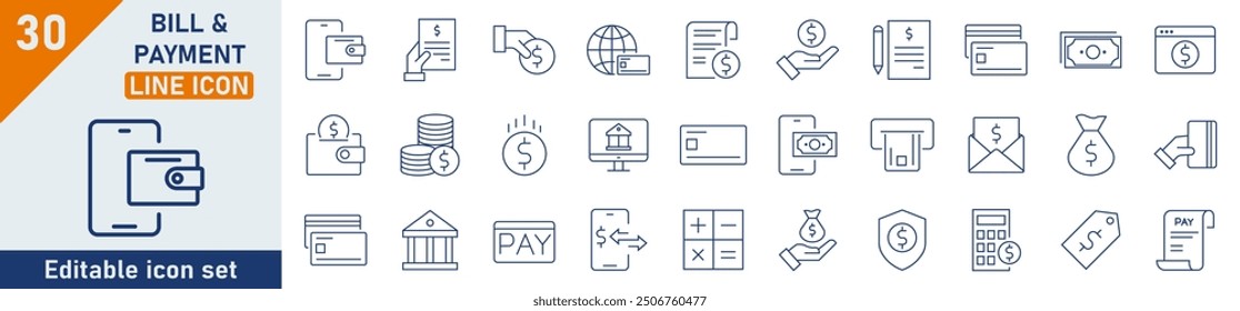 Bill Payment line icon set. Set of 30 outline icons related to money, atm, cash, document and other. Linear icon collection. Bill Payment outline icons collection. Editable stroke. Vector illustration