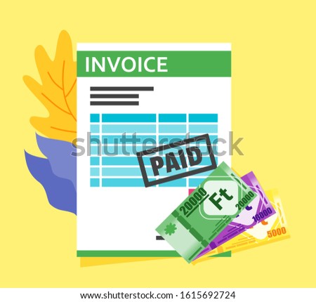 Bill Receipt or Invoice Payment using Hungarian Forint Money vector illustration flat design. Payment and finance element.  Can be used for web and mobile, infographic and print.
