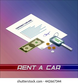Bill rent a car. Rental automobile, ignition key, cash. Contract car hire.