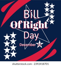 Bill of right day a vector with American flag background, suitable for templates or posters svg