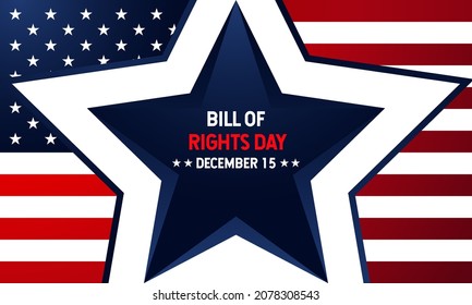 Bill Of Rights Day. December 15. Template For Background, Banner, Card, Or Poster. With A Star Icon And USA Flag. Premium And Luxury Vector Illustration