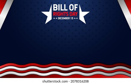 Bill Of Rights Day. December 15. Template For Background, Banner, Card, Or Poster. With A Star Icon And USA Flag. Premium And Luxury Vector Illustration