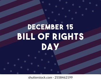 Bill of Rights Day. December 15. Eps 10.