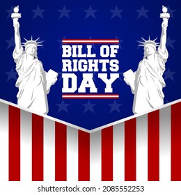 Bill Of Rights Day Theme Poster. Vector Illustration. Suitable For Poster, Banners, Campaign And Greeting Card.