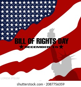 Bill Of Rights Day In The United States, A Commemoration Of The Ratification Of The First 10 Amendments To The US Constitution. December 15. Background, Banner, Template Image