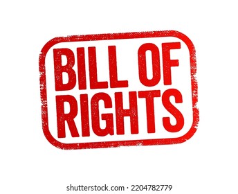 Bill Of Rights Is The First 10 Amendments To The Constitution, Text Stamp Concept Background