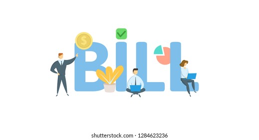 BILL word concept banner. Concept with people, letters, and icons. Colored flat vector illustration. Isolated on white background.