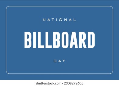 Billboard day background template Holiday concept