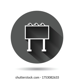 Billboard icon in flat style. Citylight display vector illustration on black round background with long shadow effect. Banner placard circle button business concept.