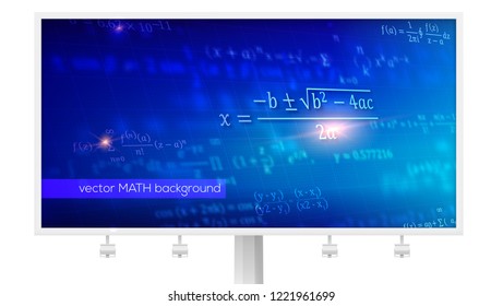 Billboard with mathematical formulas in perspective. Abstract blue background with Math equations floating on space. Vector 3D illustration. Symbol of study exact Sciences