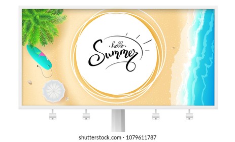 Billboard with summer beach seashore for touristic events, travel agency actions. Hand drawn calligraphy and brush lettering. Tropical landscape, ocean, gold sand, sun umbrella, surfboard, top view.