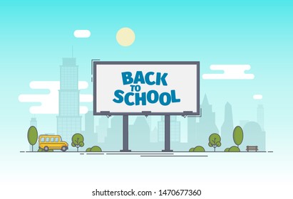 billboard with the words back to school on the background of the city. Vector Illustration