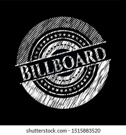 Billboard written with chalkboard texture. Vector Illustration. Detailed.