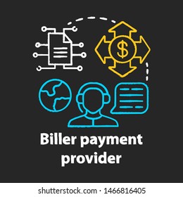 Biller payment provider chalk concept icon. Billing idea. Financial customer service. Invoice providing. E-payment for services. Vector isolated chalkboard illustration